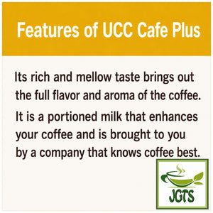 (UCC) - Cafe Plus Coffee Creamer - features of UCC creamer (E)